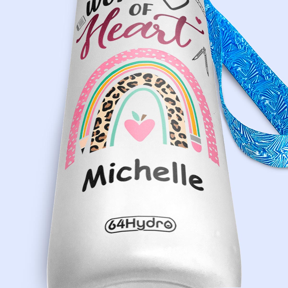 Teaching Is A Work Of Heart HTRZ15087231KY Water Tracker Bottle